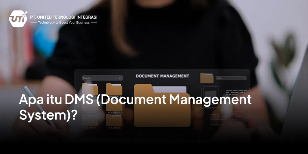 Apa itu DMS (Document Management System)?