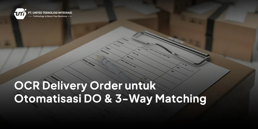 OCR Delivery Order untuk Otomatisasi DO & 3-Way Matching